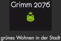 Grimm 2076 - grünes wohnen in der Stadt